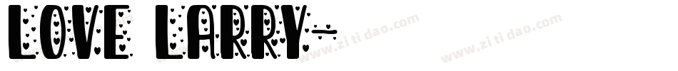 love larry字体转换
